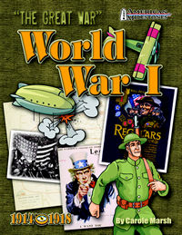 World War I: The War To End All Wars!