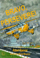 Bravo Persevere!