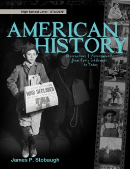 American History: Observations & Assessments from Early Settlement to Today