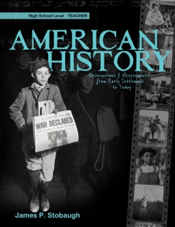 American History: Observations & Assessments from Early Settlement to Today (for the Teacher)