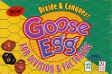 Goose Egg for Division and Factoring