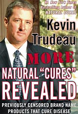 More Natural Cures Revealed: Previously Censored Brand Name Products That Cure Disease