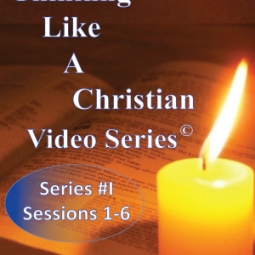 Thinking Like A Christian DVD Series Vol. 1-6