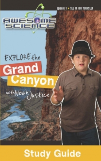 Explore the Grand Canyon with Noah Justice (Study Guide)