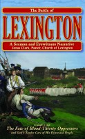 The Battle of Lexington  A Sermon and Eyewitness Narrative